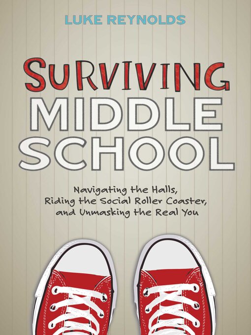 Title details for Surviving Middle School by Luke Reynolds - Wait list